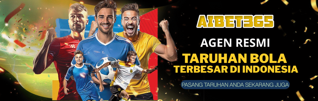 AIBET365 AGEN RESMI TARUHAN BOLA